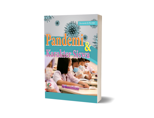 Pandemi dan Karakter Siswa