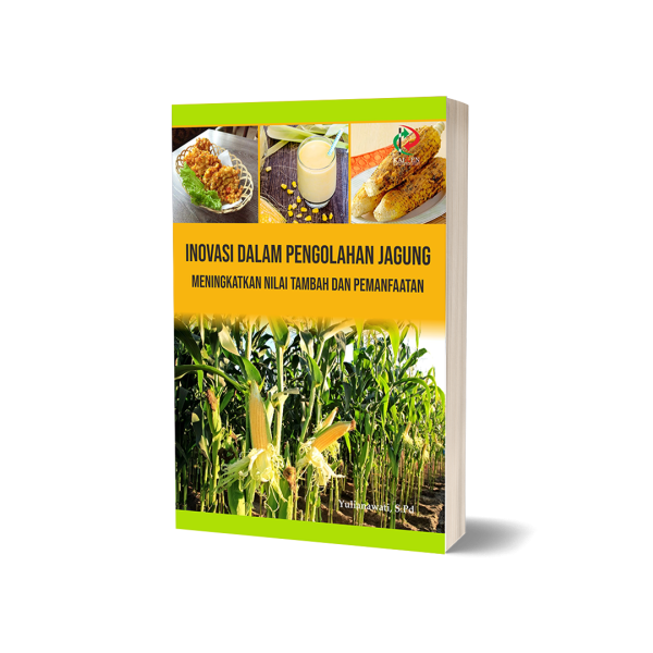 Inovasi dalam Pengolahan Jagung