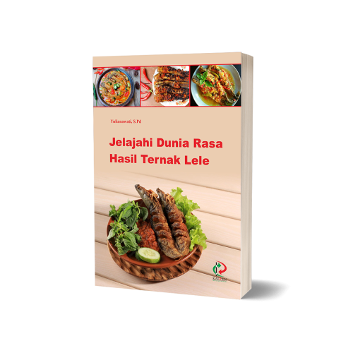 Jelajahi Dunia Rasa Hasil Ternak Lele