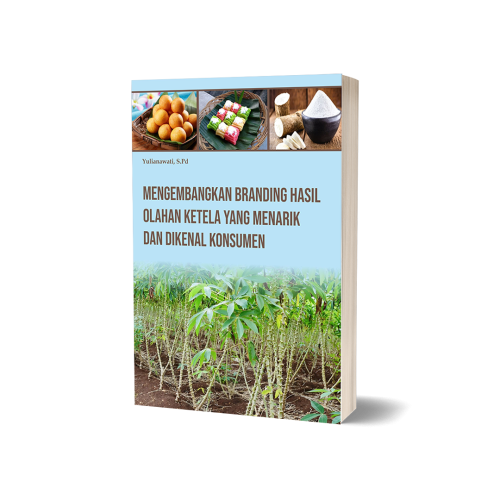 Mengembangkan Branding Hasil Olahan Ketela