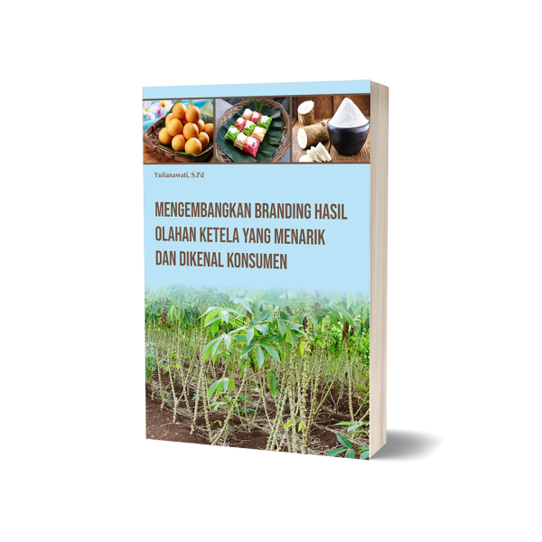 Mengembangkan Branding Hasil Olahan Ketela
