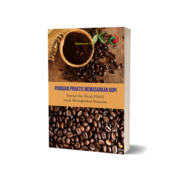 Panduan Praktis Memasarkan Kopi