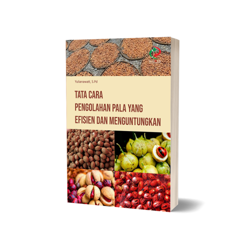 Tata Cara Pengolahan Pala