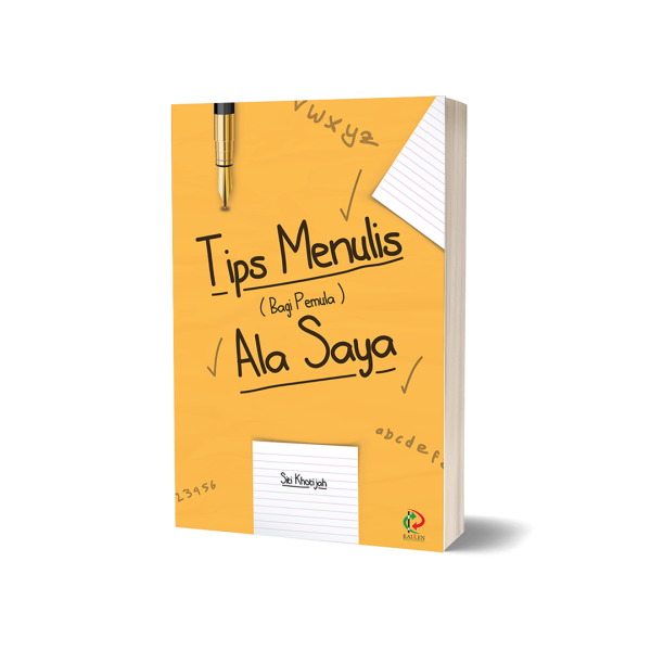 tips menulis ala saya
